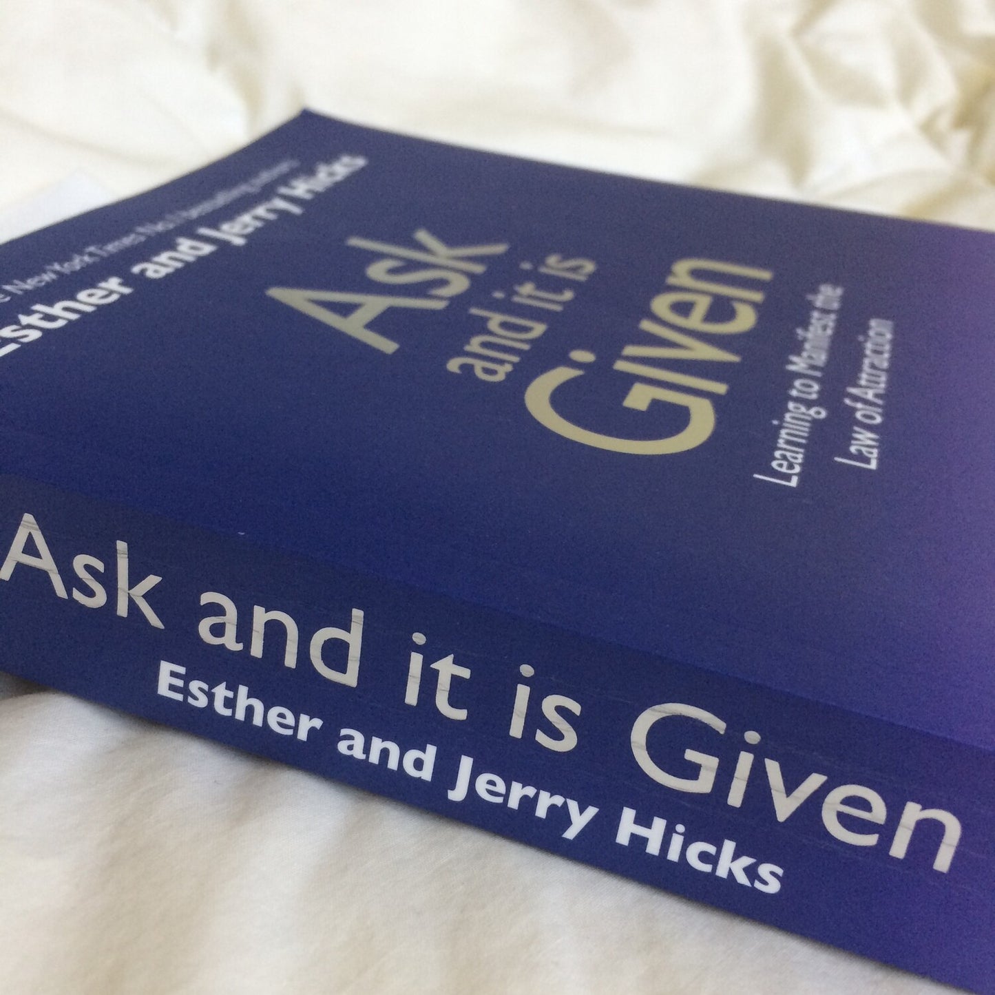 The Teachings of Abraham - Ask & It is Given