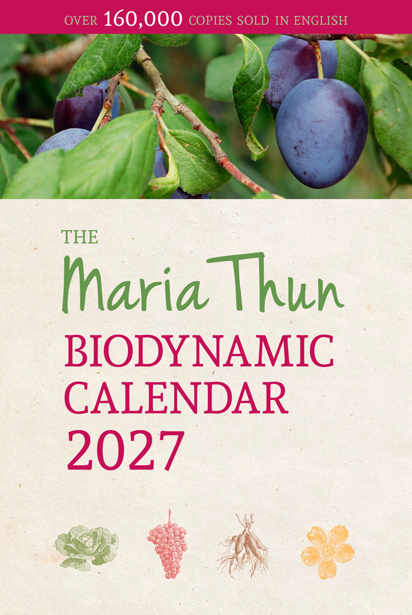 Front cover of The Maria Thun Biodynamic Calendar 2027, showing a photo of plums on branches across the top and botanical illustrations at the bottom on a warm off-white background.