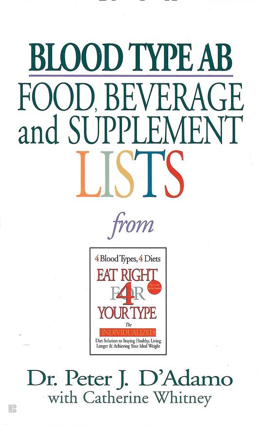 Book cover for 'Blood Type AB Food, Beverage and Supplement Lists' by Dr. Peter J.