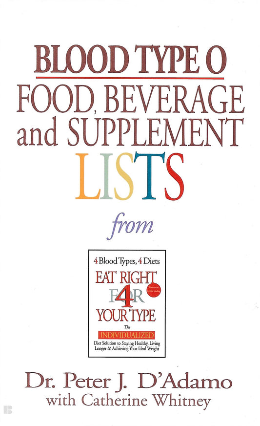 Book cover for 'Blood Type O Food, Beverage and Supplement Lists' by Dr. Peter J.