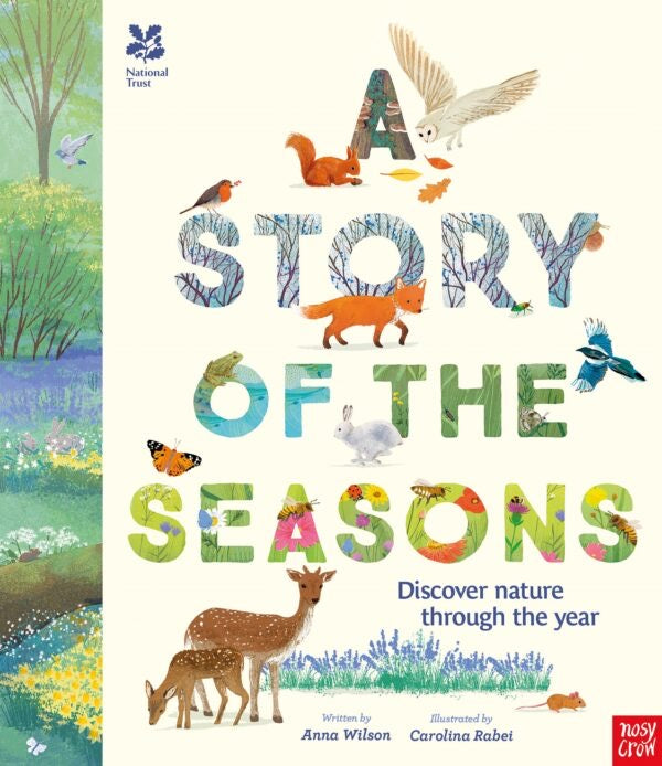 Book cover of Nosy Crow hard back book - A Story of the Seasons 