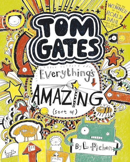 TOM GATES - Book 3: Everything's Amazing (sort of)