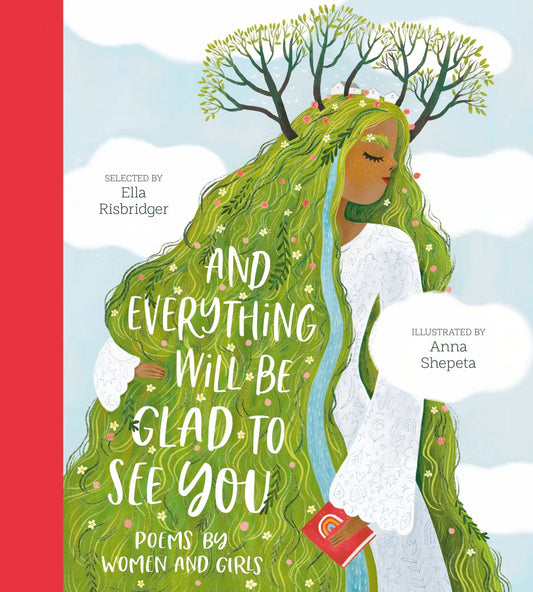 Book - And Everything will Be Glad To See You - front cover