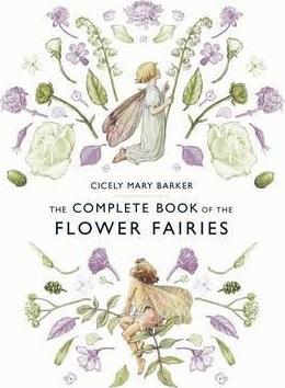 The Complete Book of the Flower Fairies | UK Ed.